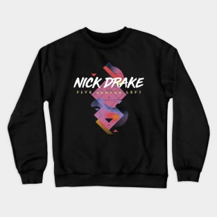 Nick Drake Five Leaves Left Crewneck Sweatshirt